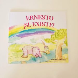 Libro "Ernesto ¡Si, Existe!"